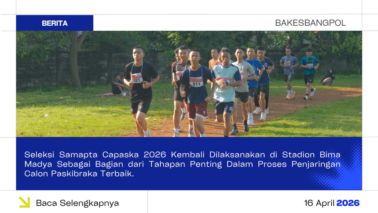 Seleksi Samapta Capaska 2026 Kembali Dilaksanakan di Stadion Bima Madya Sebagai Bagian Dari Tahapan Penting Dalam Proses Penjaringan Calon Paskibraka Terbaik