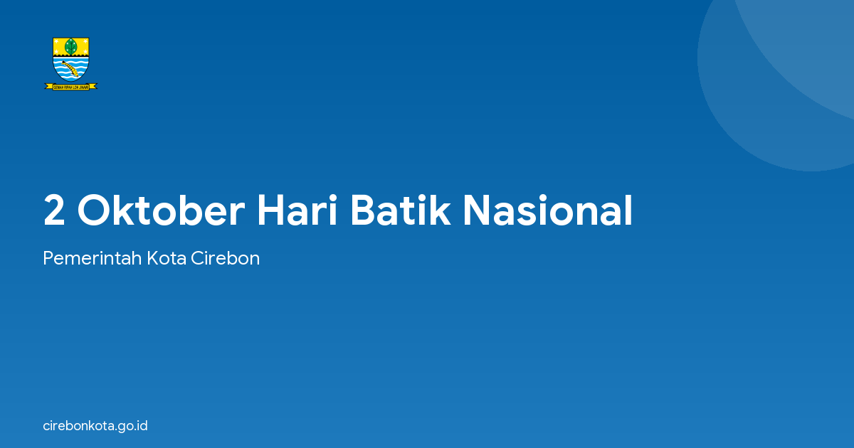 2 Oktober Hari Batik Nasional