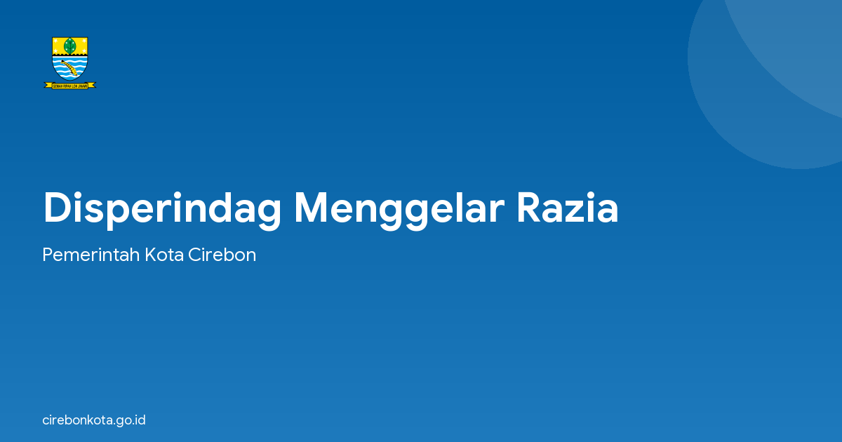 Disperindag Menggelar Razia