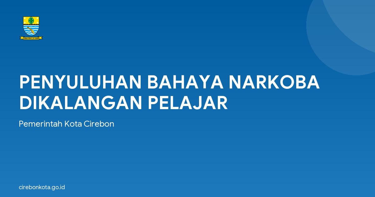 PENYULUHAN BAHAYA NARKOBA DIKALANGAN PELAJAR