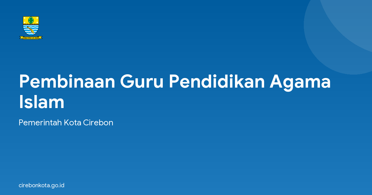 Pembinaan Guru Pendidikan Agama Islam