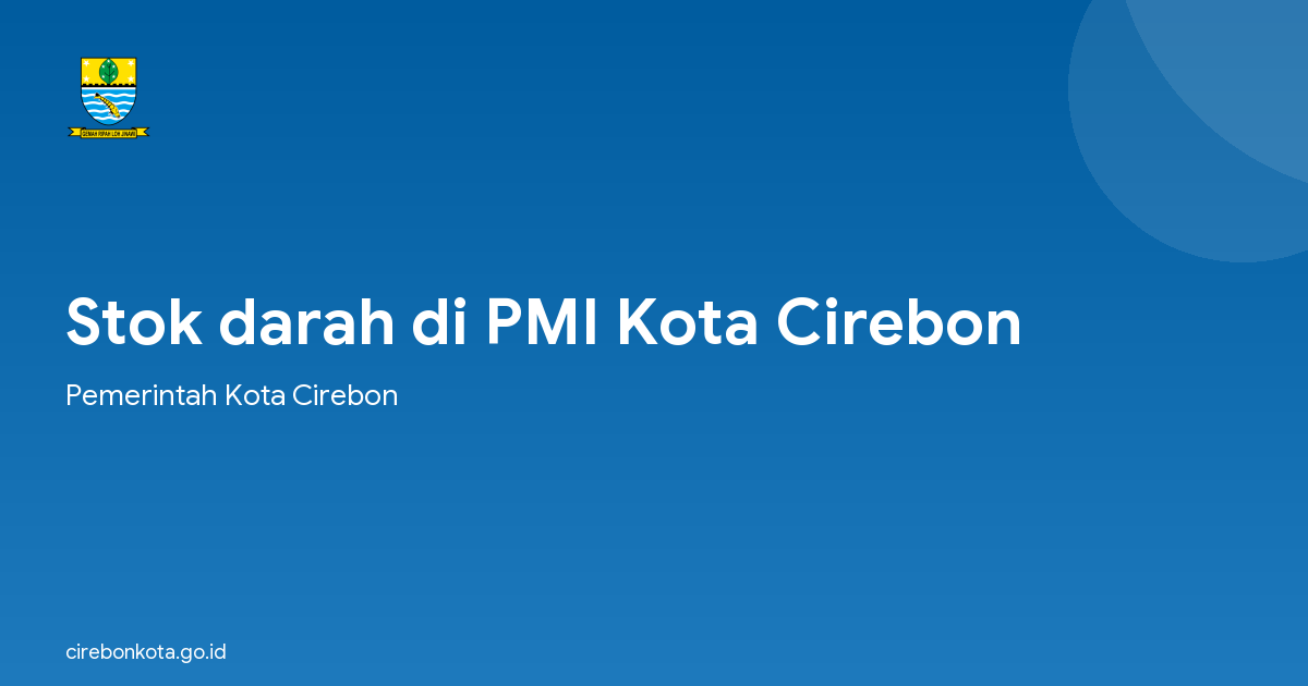 Stok darah di PMI Kota Cirebon