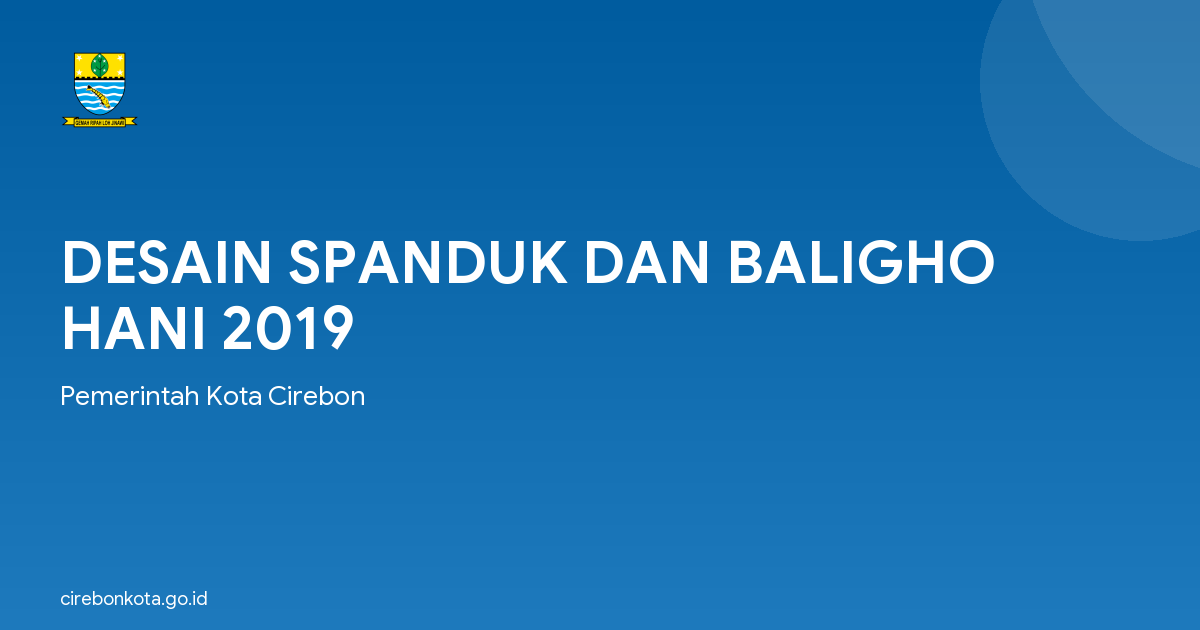 DESAIN SPANDUK DAN BALIGHO HANI 2019