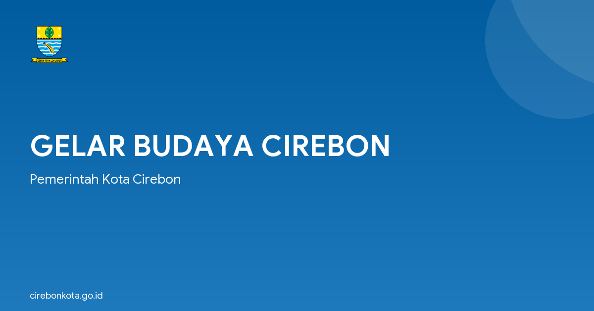 GELAR BUDAYA CIREBON