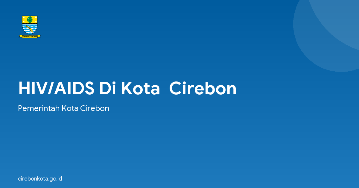 HIV/AIDS Di Kota  Cirebon