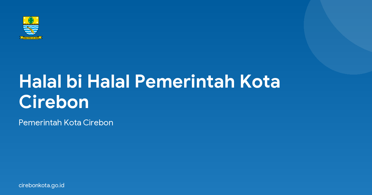 Halal bi Halal Pemerintah Kota Cirebon