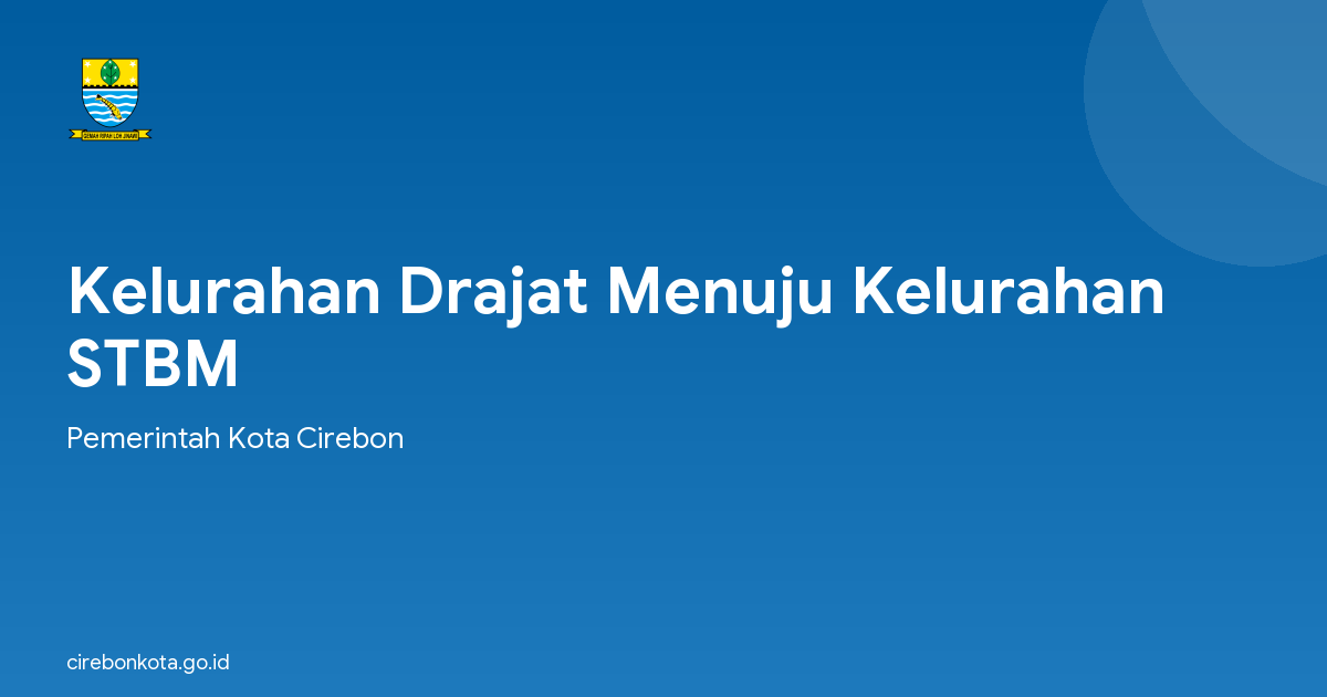 Kelurahan Drajat Menuju Kelurahan STBM