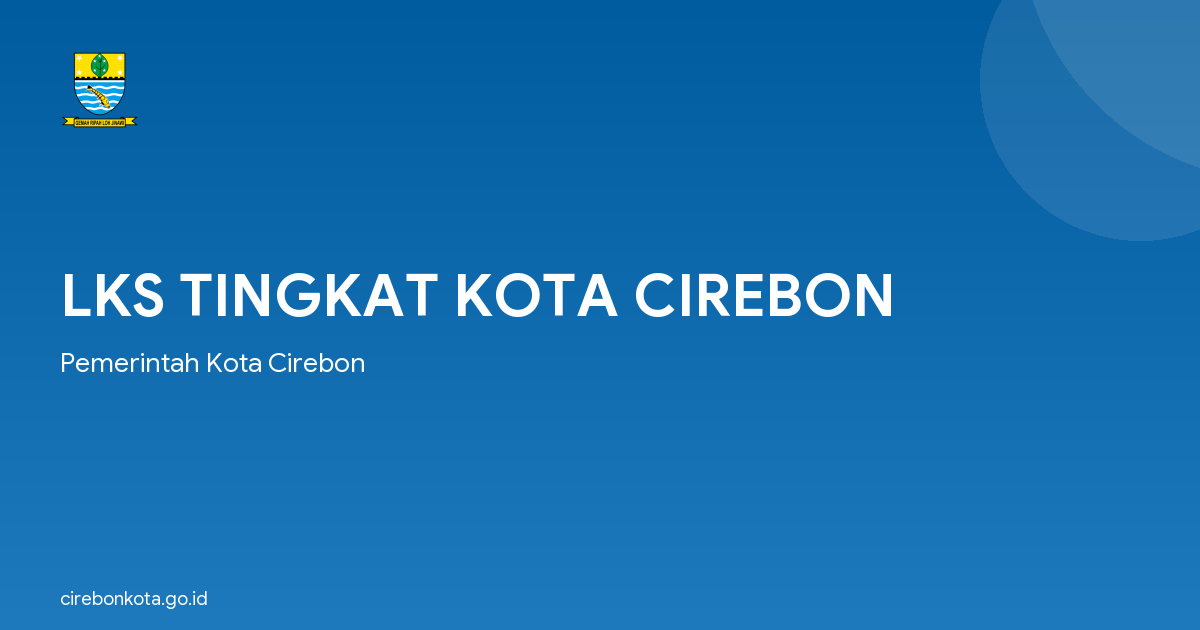 LKS TINGKAT KOTA CIREBON