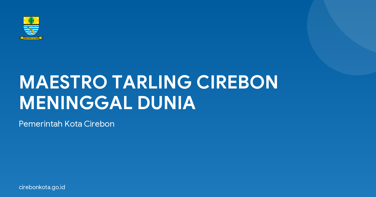 MAESTRO TARLING CIREBON MENINGGAL DUNIA
