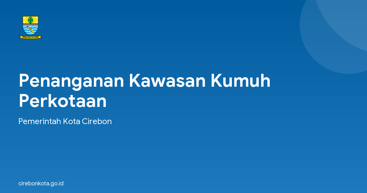 Penanganan Kawasan Kumuh Perkotaan