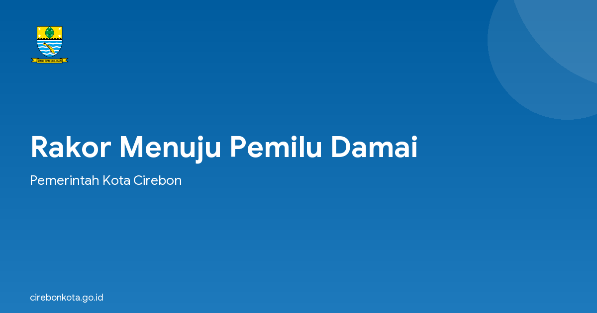 Rakor Menuju Pemilu Damai