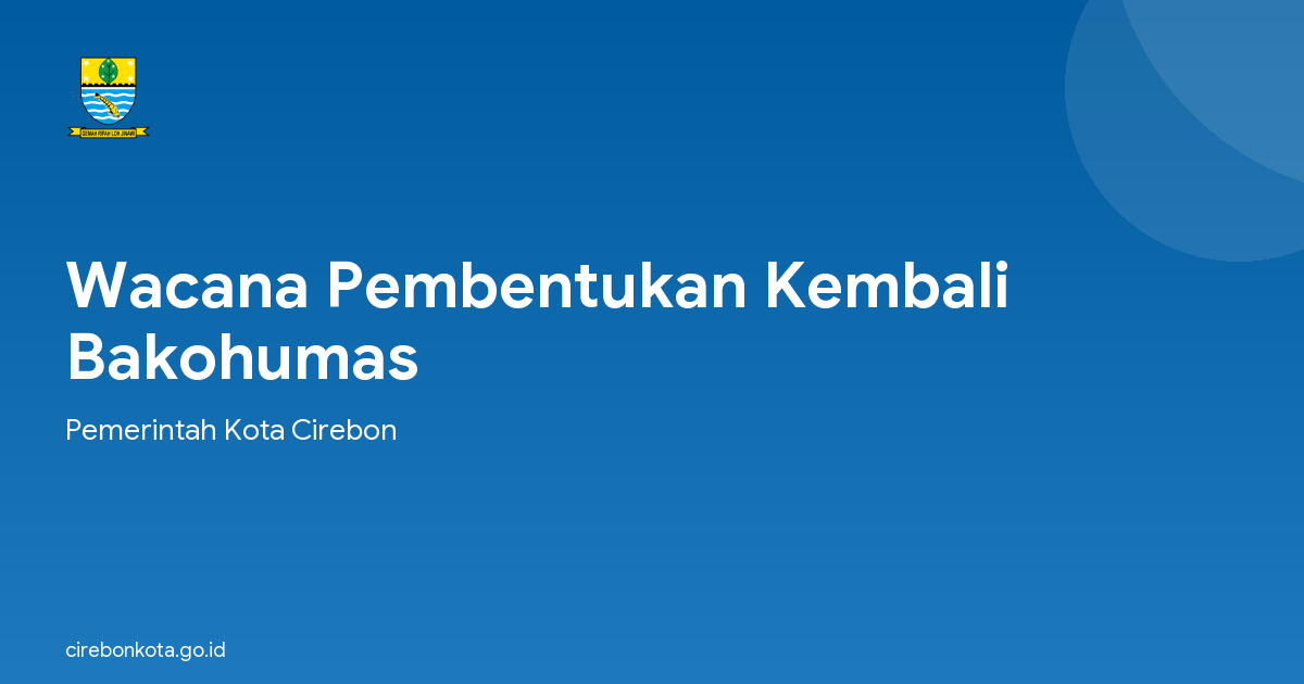 Wacana Pembentukan Kembali Bakohumas