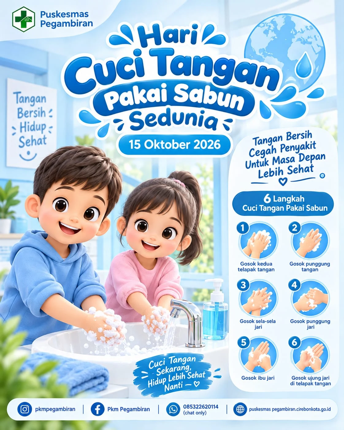 MEMPERINGATI HARI CUCI TANGAN SEDUNIA
15 OKTOBER 2026